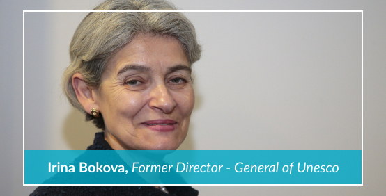Irina Bokova, Former Director - General of Unesco